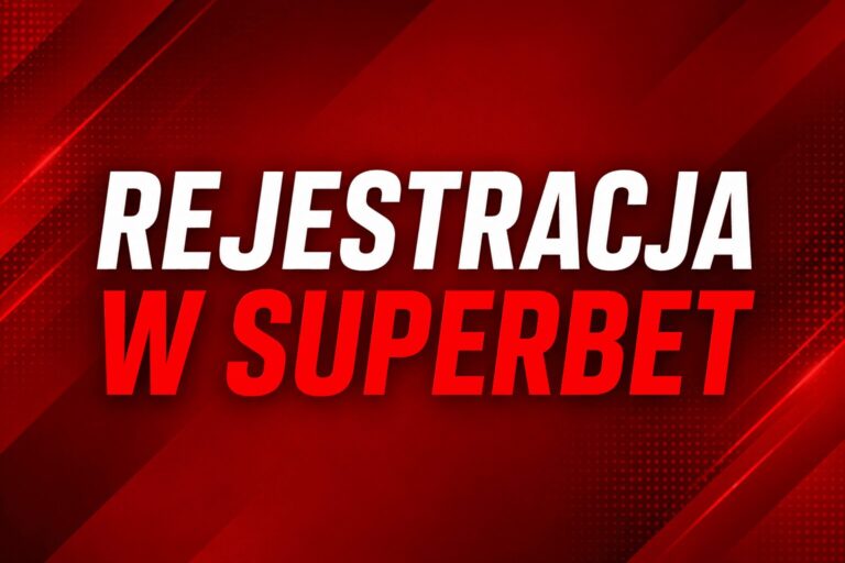 rejestracja Superbet