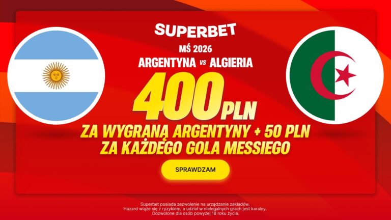 Argentyna Algieria promocja Superbet