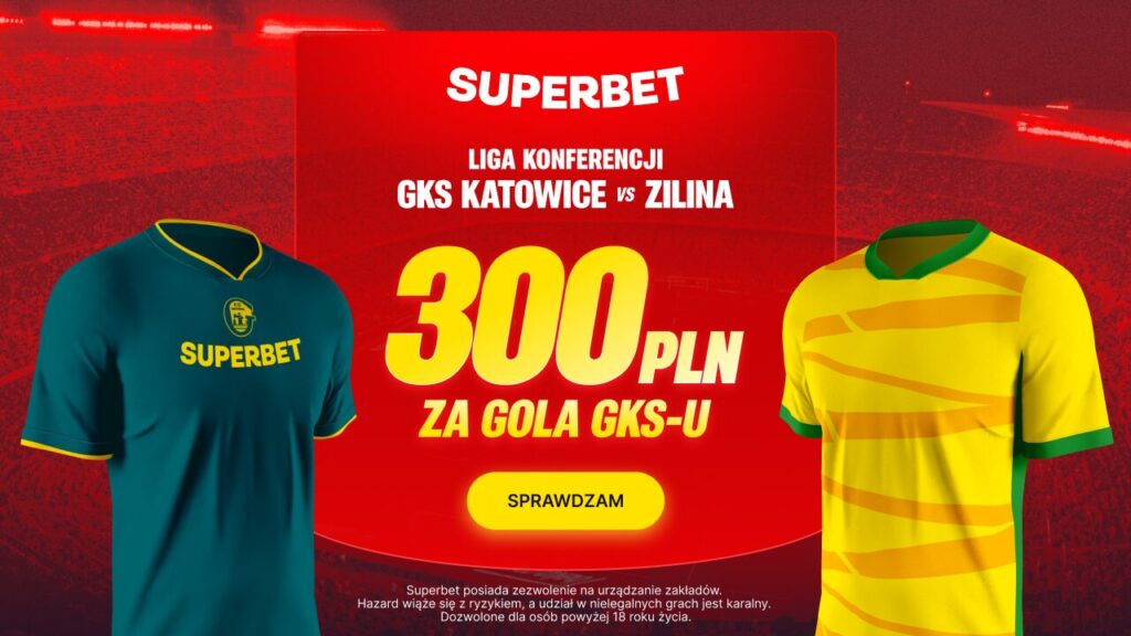 GKS Katowice Zilina promocja Superbet