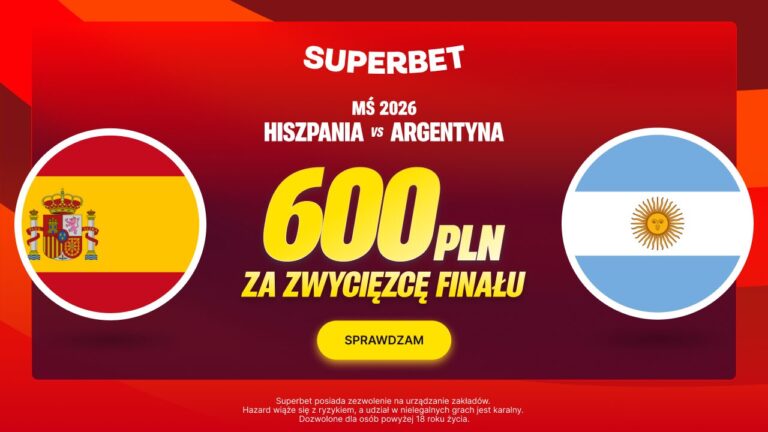 Hiszpania Argentyna promocja Superbet
