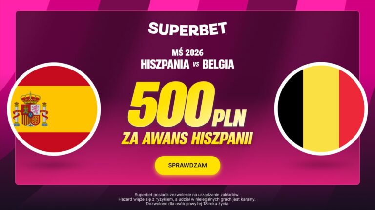 Hiszpania Belgia promocja Superbet