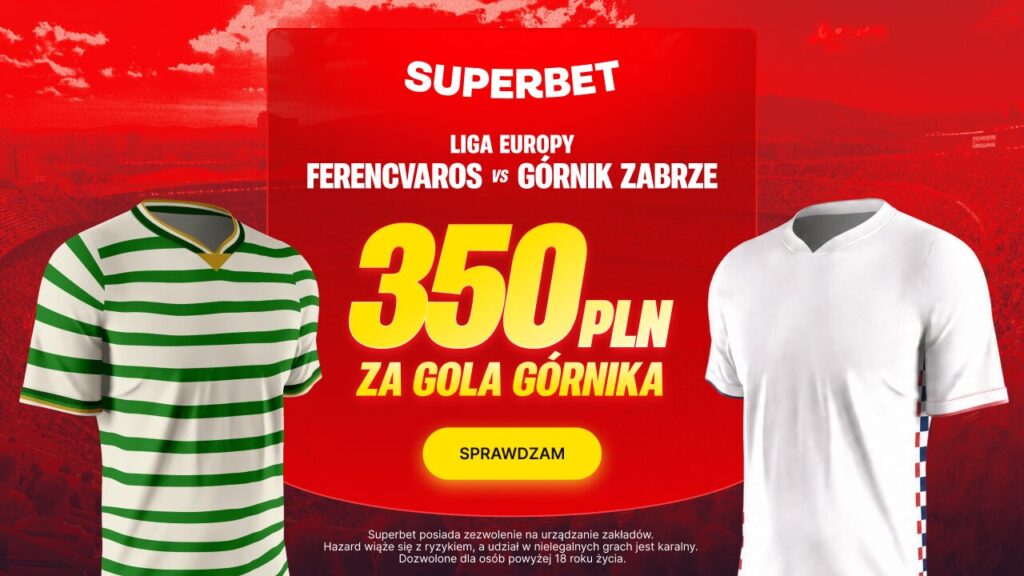 Ferencvaros Górnik promocja