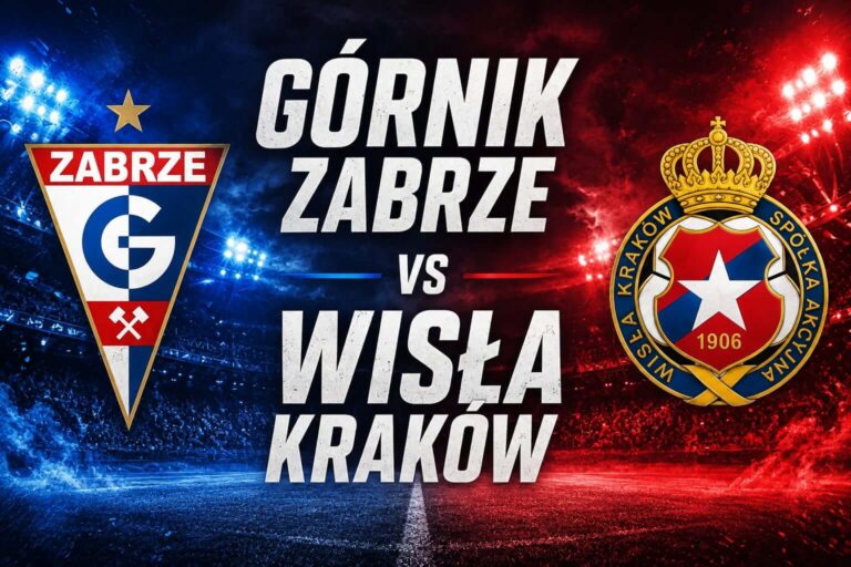 Górnik - Wisła Kraków typy