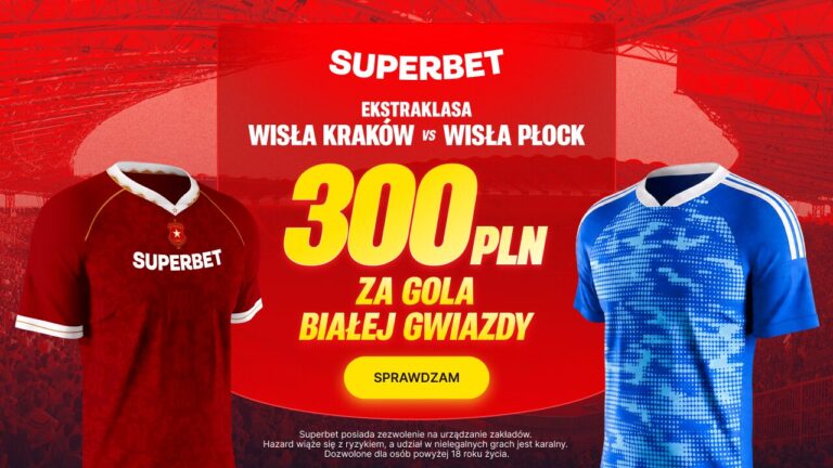 Wisła Kraków promocja Superbet