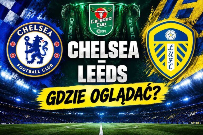Chelsea Leeds transmisja