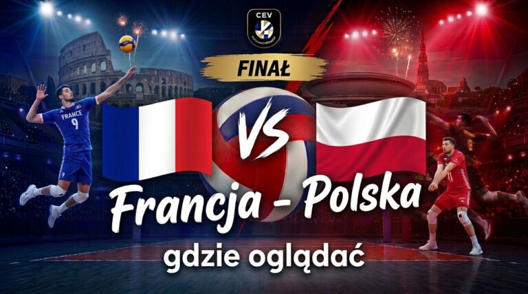 Francja Polska mistrzostwa Europy siatkarzy 2026 gdzie oglądać