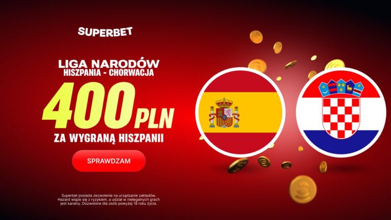 Hiszpania Chorwacja promocja Superbet