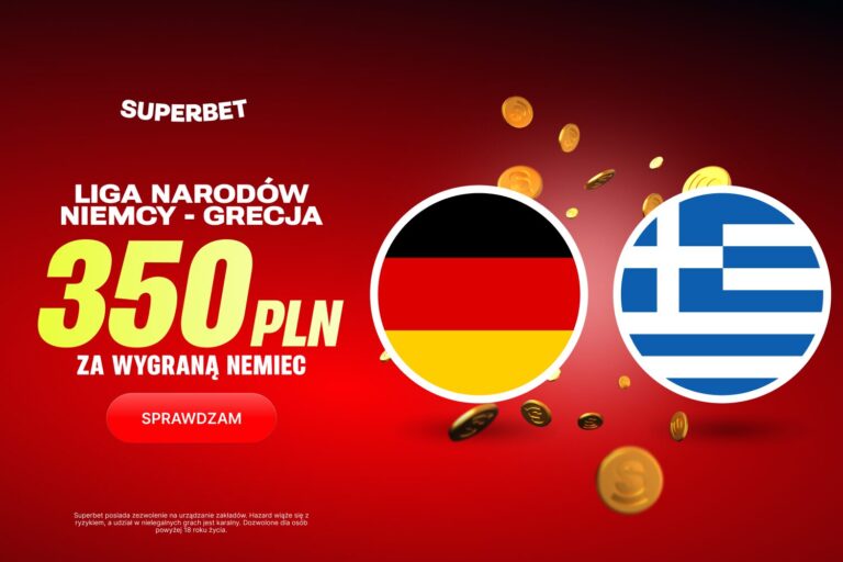 Niemcy Grecja promocja w Superbet