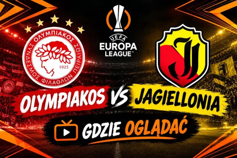 Olympiakos Jagiellonia gdzie oglądać