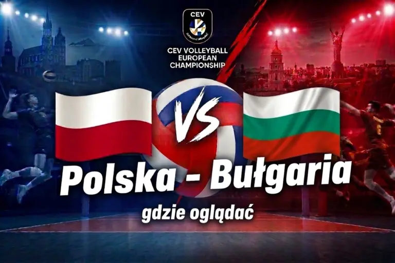 Polska Bułgaria mistrzostwa Europy siatkarzy 2026 gdzie ogladac
