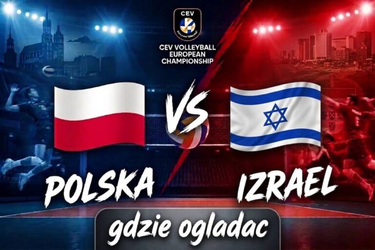 Polska Izrael mistrzostwa Europy siatkarzy 2026 gdzie ogladac