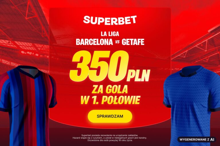 Barcelona Getafe promocja Superbet