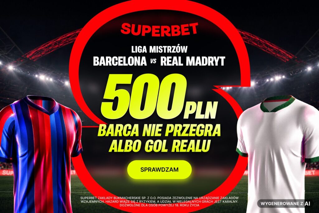 Barcelona Real Madryt promocja Superbet
