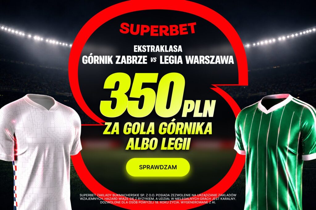 Górnik Zabrze Legia promocja