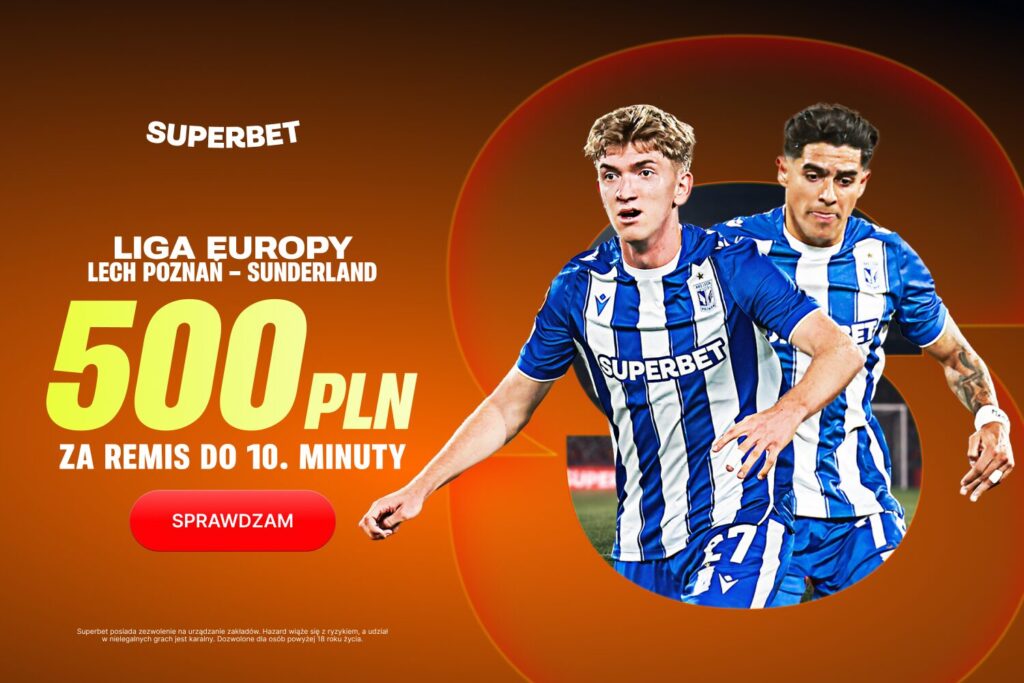 Lech Sunderland promocja Superbet