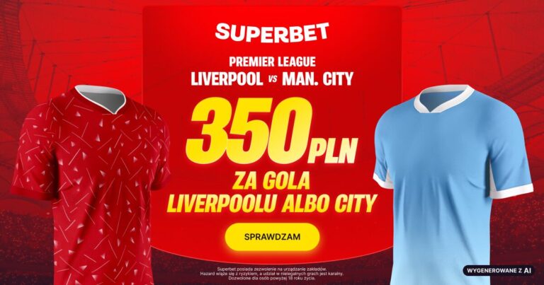 Liverpool Manchester City promocja Superbet