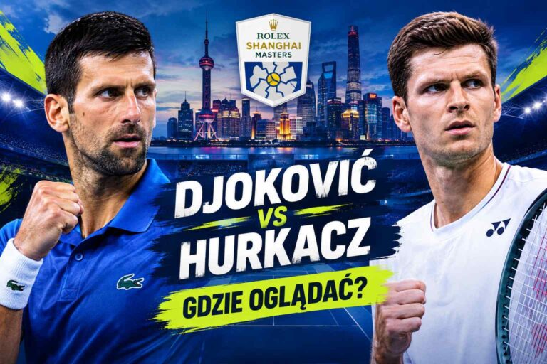 djokovic_hurkacz_szanghaj_gdzie oglądać